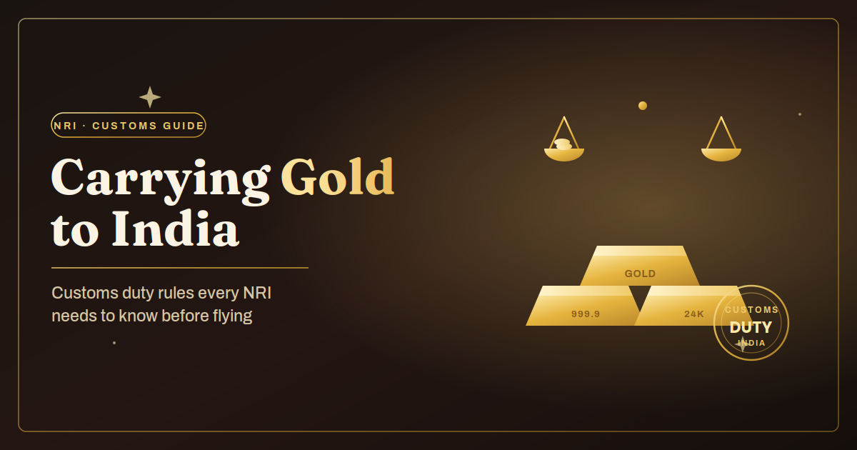 Custom Duty Rules Gold